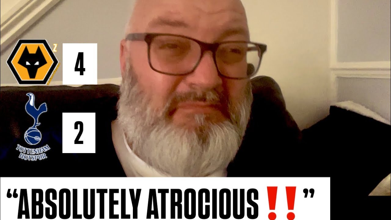 🗣️ WOLVES 4-2 SPURS |  &ldquo;ABSOLUTELY ATROCIOUS‼️&rdquo; #premierleague #tottenham #matchday #spurs #football