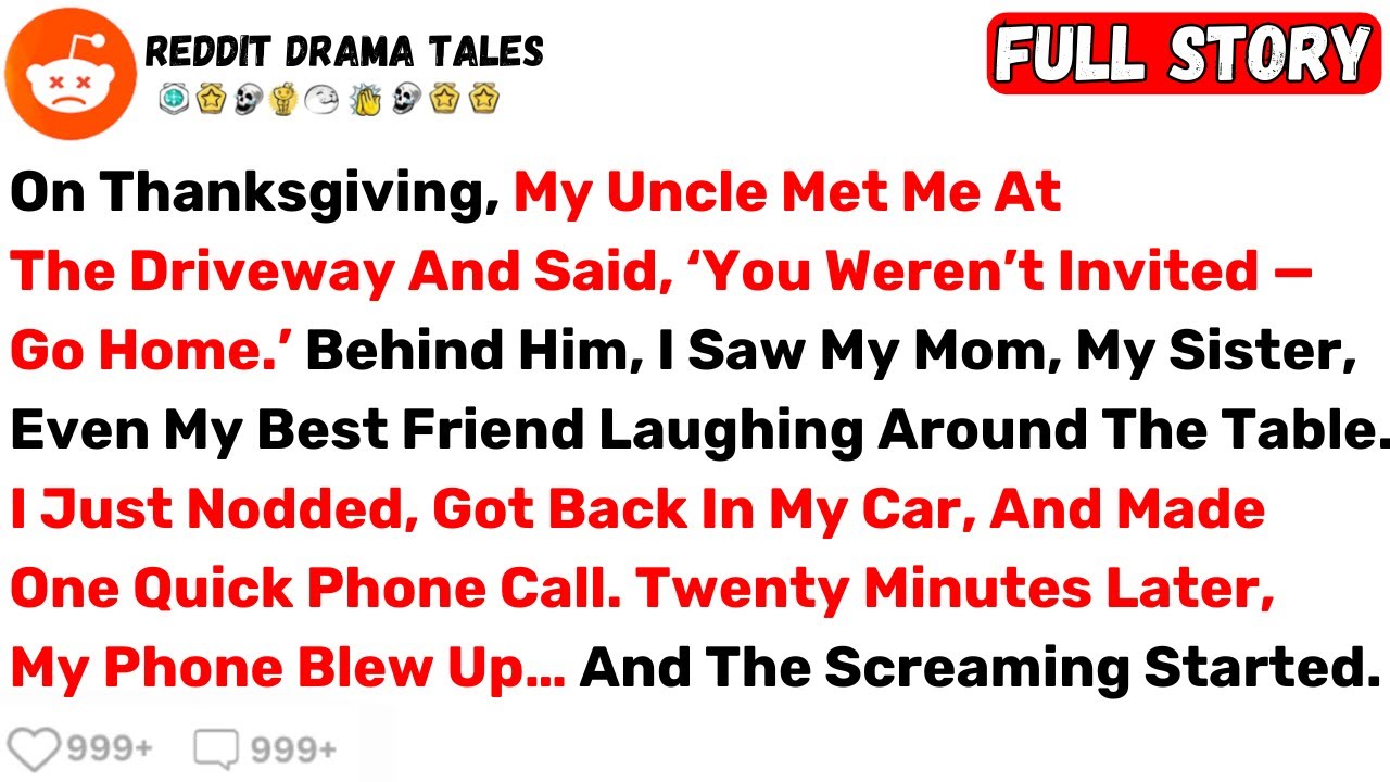On Thanksgiving, My Uncle Met Me At The Driveway And Said, ‘You Weren’t... - Best Reddit Stories