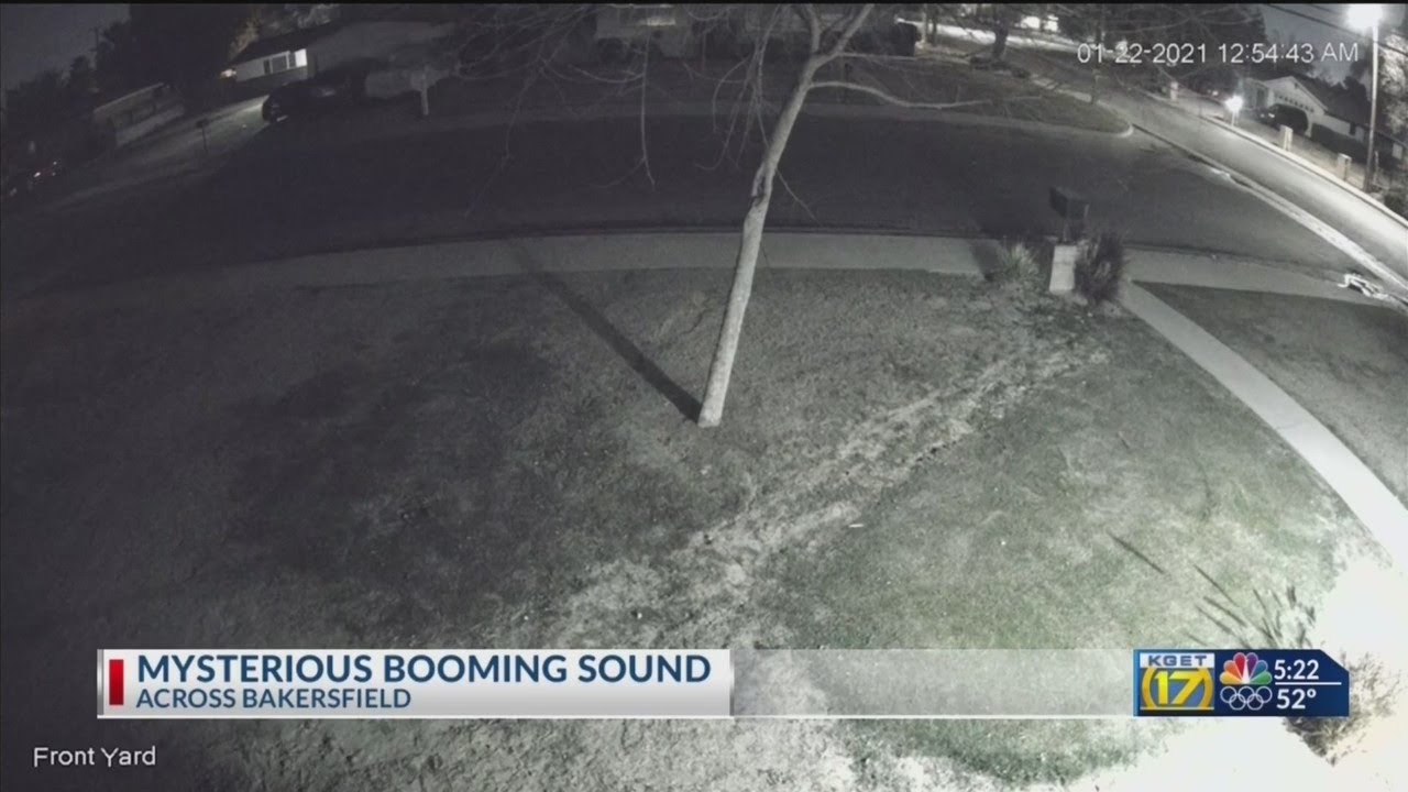 Mysterious booming sound heard across Bakersfield
