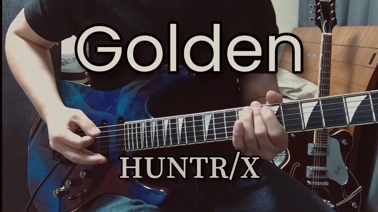 GOLDEN - HUNTR/X (Kpop Demon Hunters)  Guitar Cover (케이팝 데몬 헌터스OST)