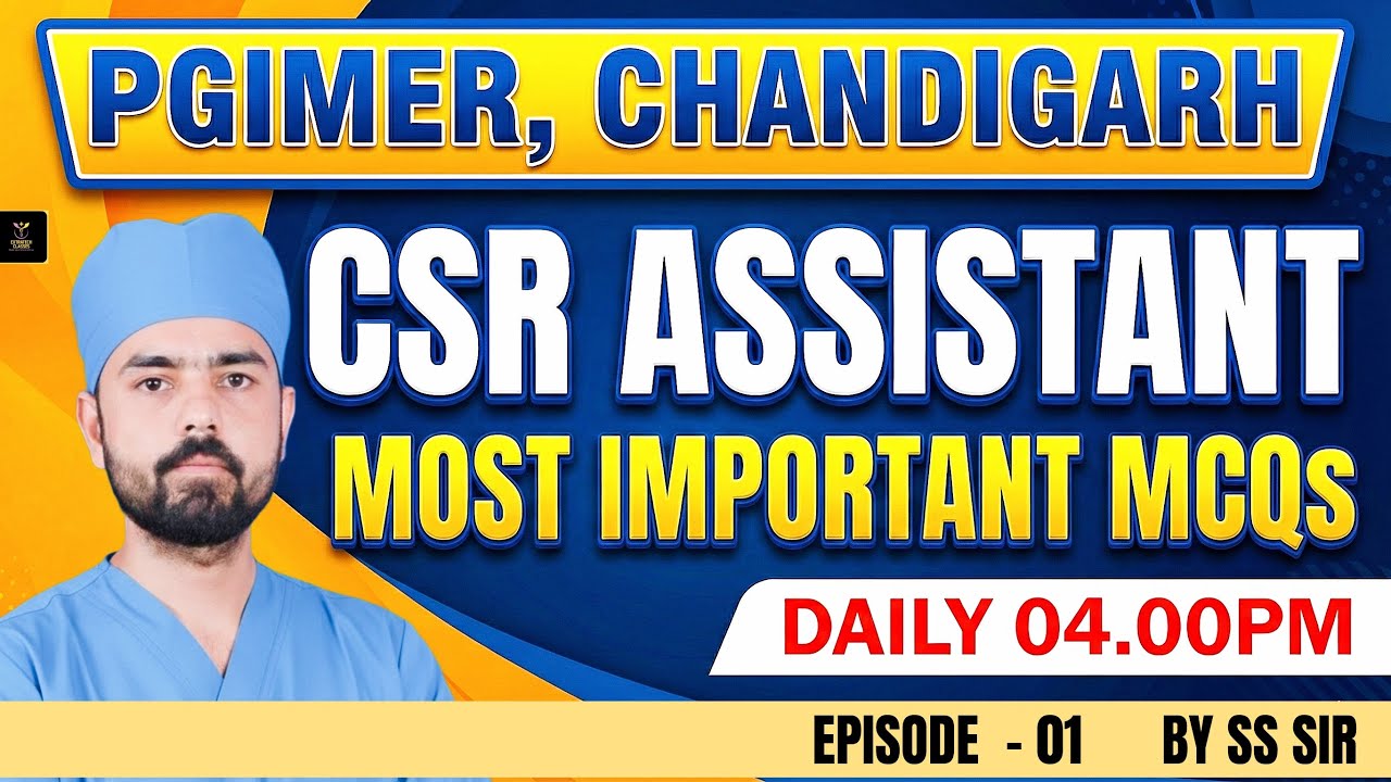 CSR Assistant PGI Chandigarh | Complete Exam Preparation | Sterlization & Disinfection | SS Sir