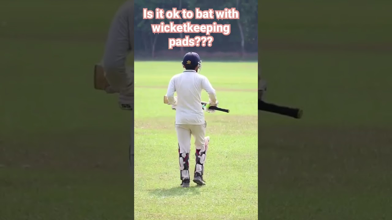 Can a Batsman wear wicket keeping pads for batting in a cricket match?