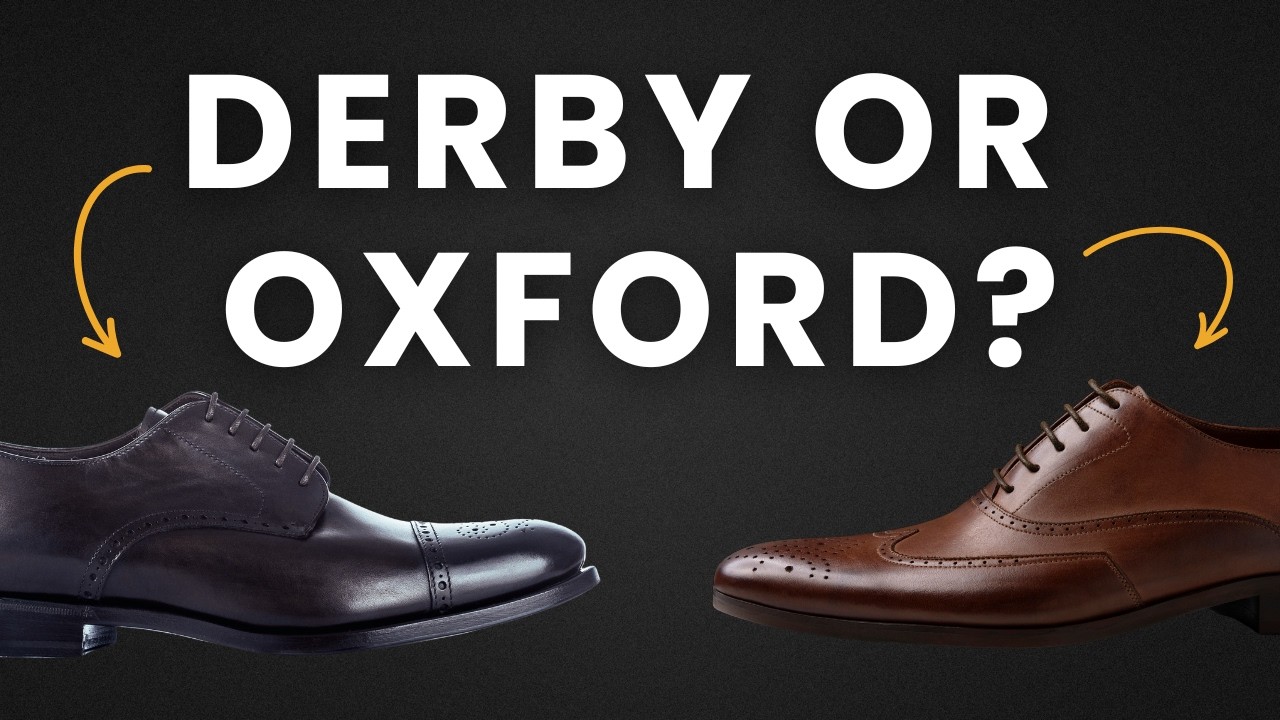 Derby or Oxford Dress Shoes: What's The Difference?