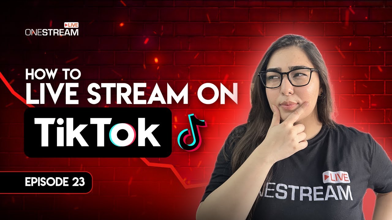 Как проводить прямые трансляции в TikTok с помощью OneStream Live?