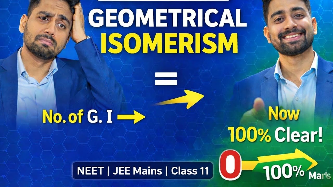 👉 Complete Geometrical Isomerism | No. of G.I Tricks | NEET & JEE Mains