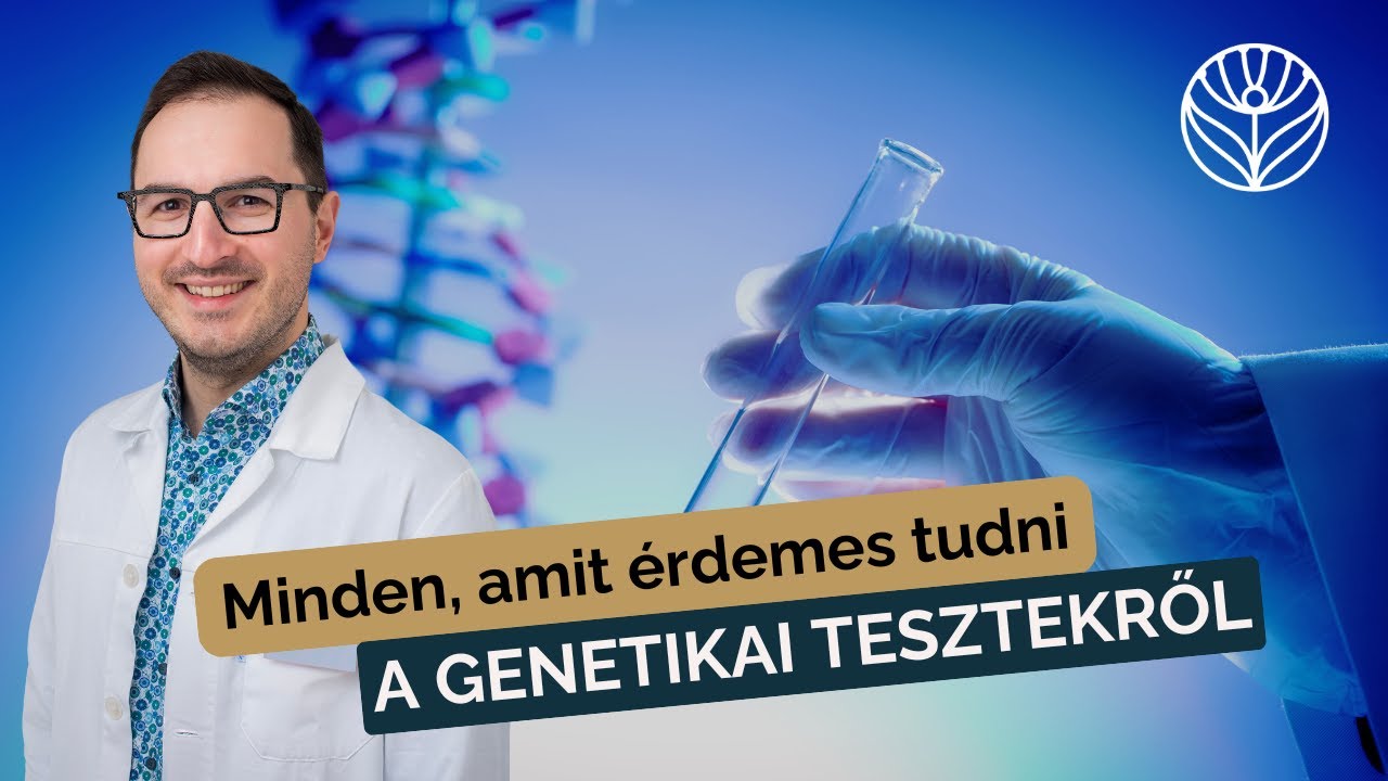 Dr. Fekete Áron: Minden, amit érdemes tudni a genetikai tesztekről
