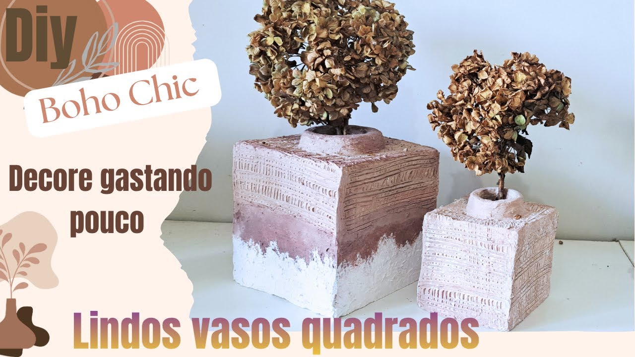 Lindos vasos quadrados no estilo Boho chic, faça o seu gastando pouco!!