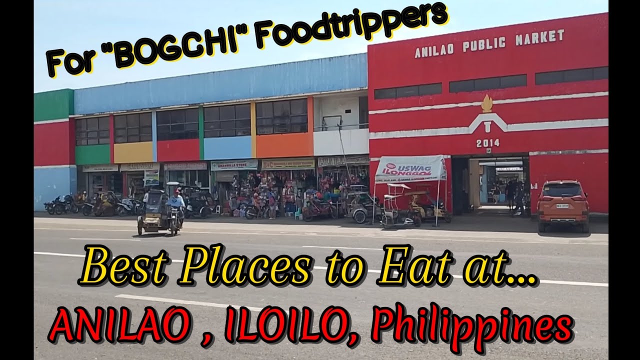 Best Places to Eat at ANILAO, ILOILO, Philippines...