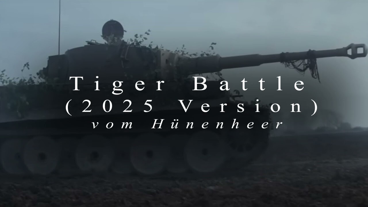 (Fury 2014) Tiger Battle - Steven Price [2025 Alternative Version] [Vom H&uuml;nenheer]