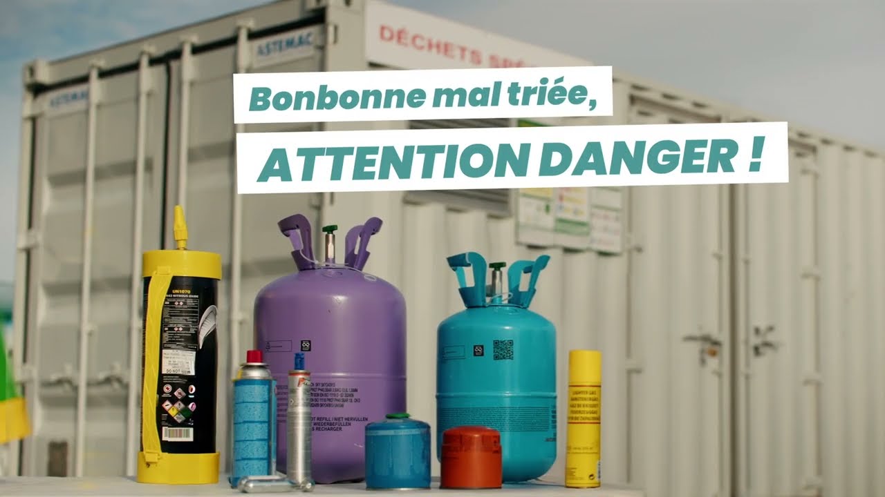 Une bonbonne mal triée, c'est un danger !