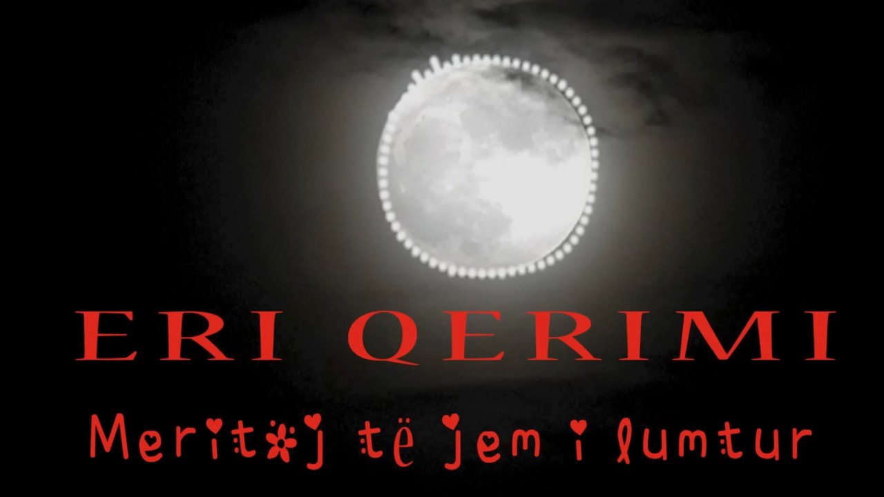 Eri Qerimi - Meritoj te jem i lumtur