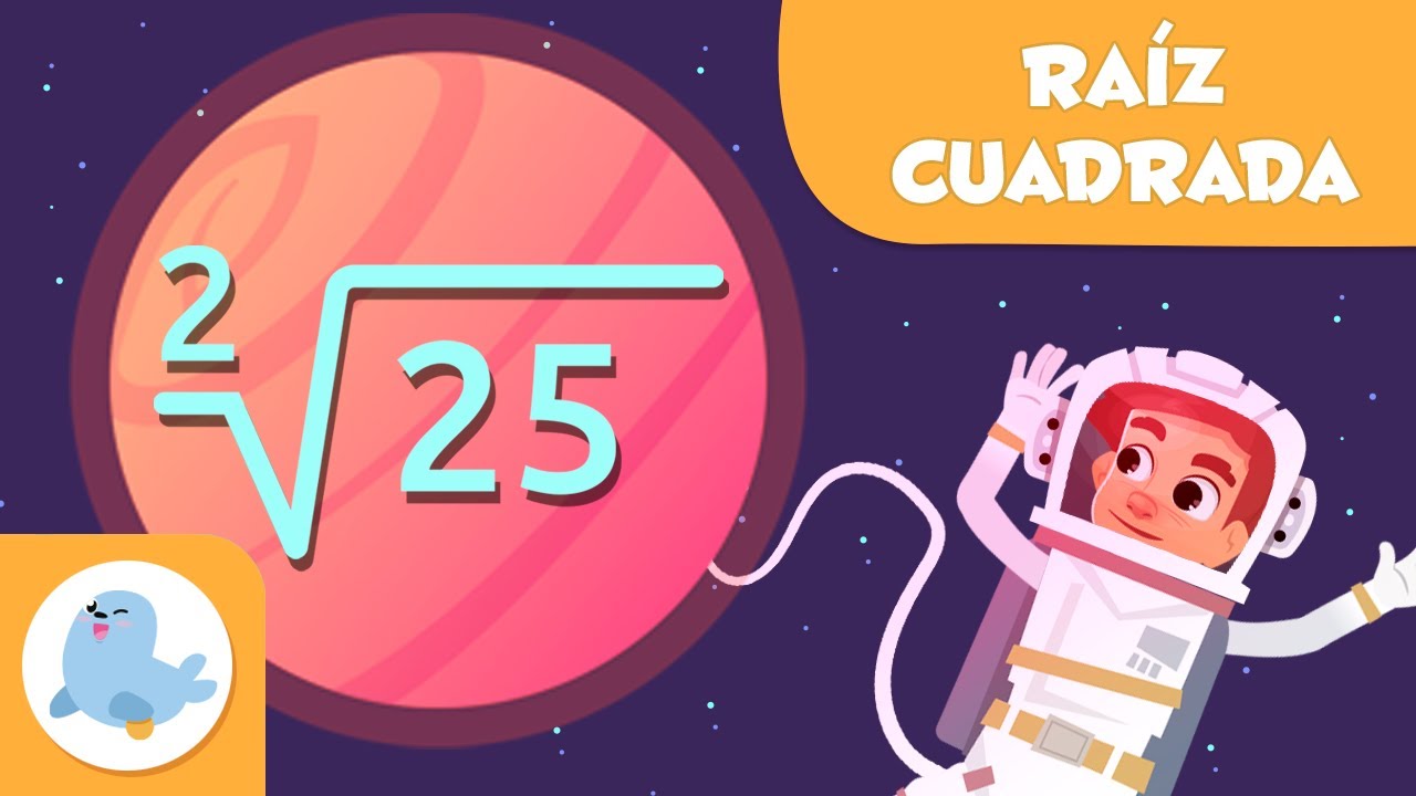RAÍZ CUADRADA 🚀 ¿Qué son las RAÍCES CUADRADAS? 👩🏻‍🚀 Matemáticas para niños