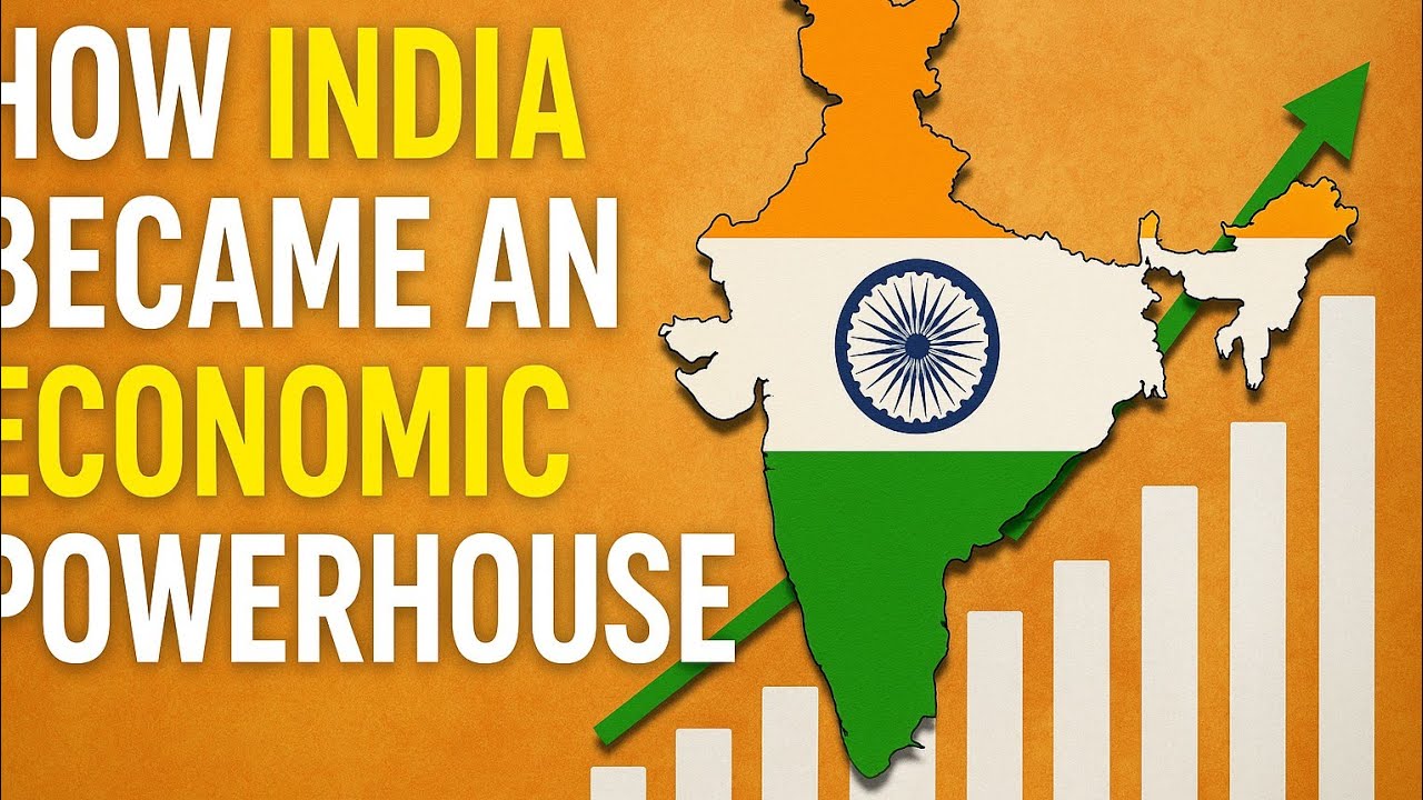 How India Became an Economic Powerhouse
