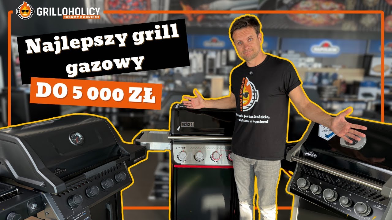 Jaki grill gazowy do 5 000 zł wybrać w 2025? SPRZEDAŻOWE HITY! Por&oacute;wnanie i opinia - grille gazowe