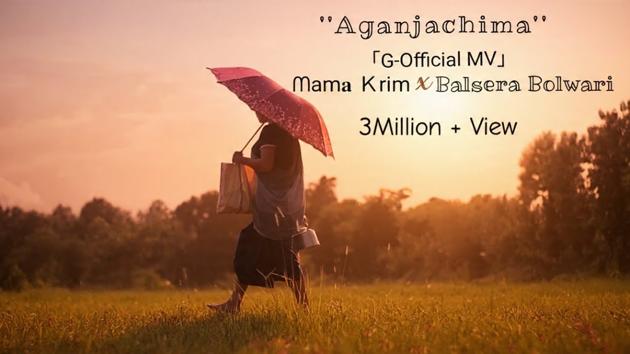 Aganjachim ma ll Official music video ll Mama Krim ft Balsera Bolwari || Full video