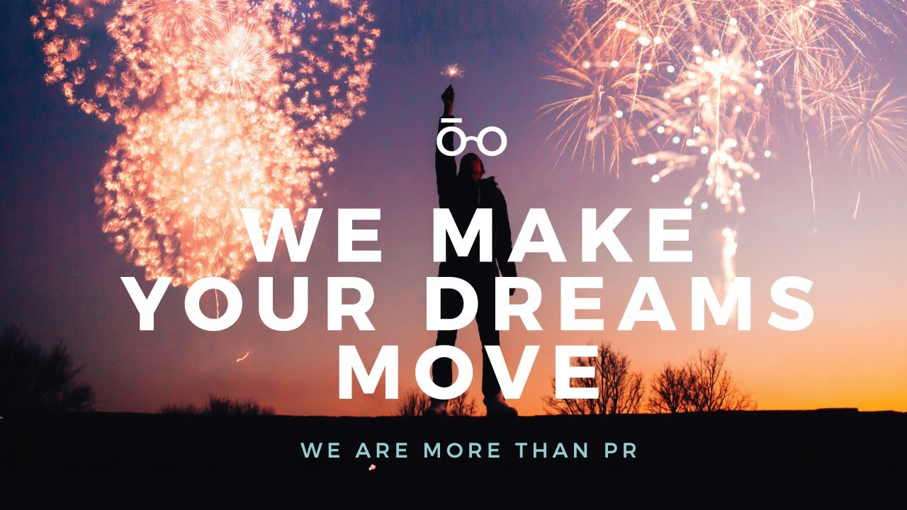 WE MAKE YOUR DREAMS MOVE
