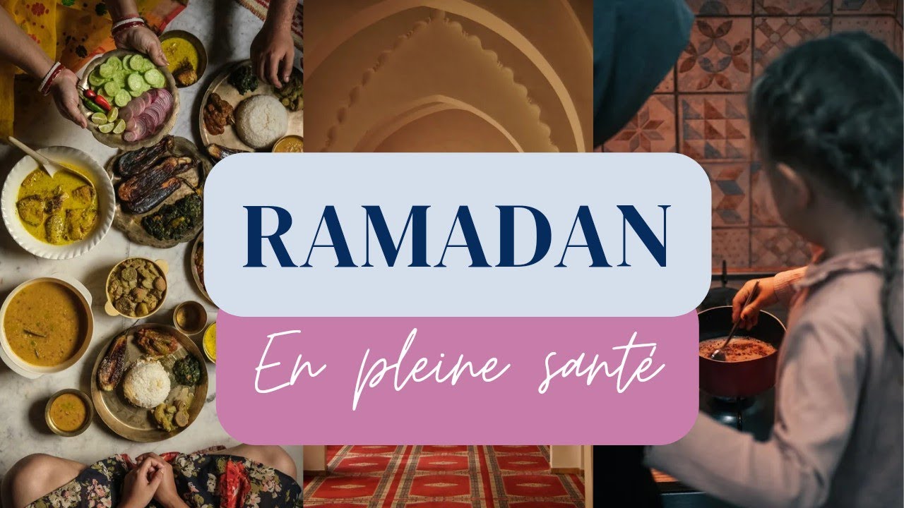 Que faut-il manger pendant le ramadan ? Des conseils pour un ramadan en pleine sant&eacute;