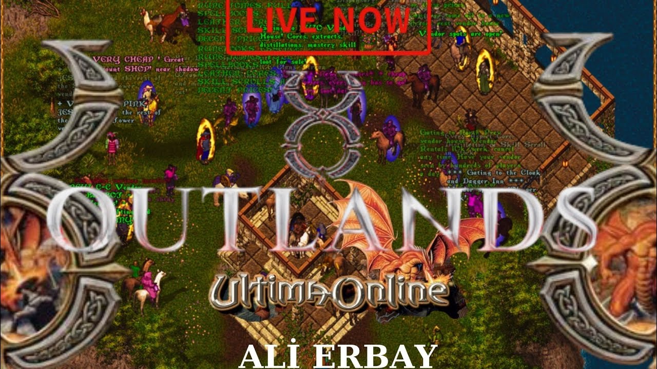 Outlands Ultima Online....