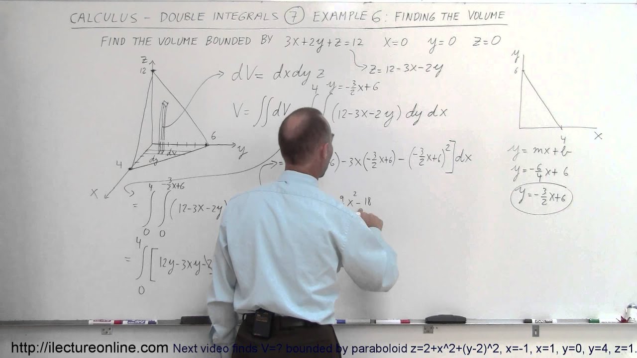 Calculus - Integration: Double Integrals (7 of 9) Example 6: Finding the Volume