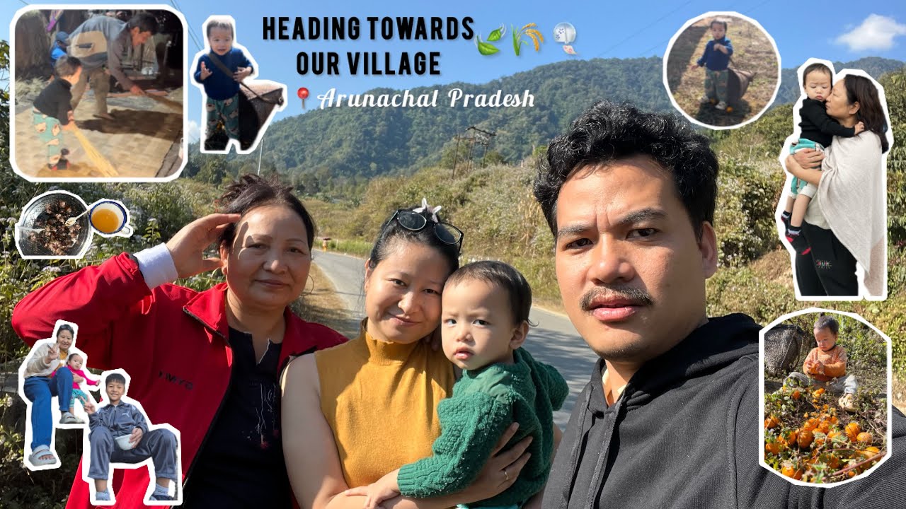 ✨🍃Life in Arunachal: meeting Anebaby’s Grandparents(Dada-Dadiji) & spending a week in our village🌸💕