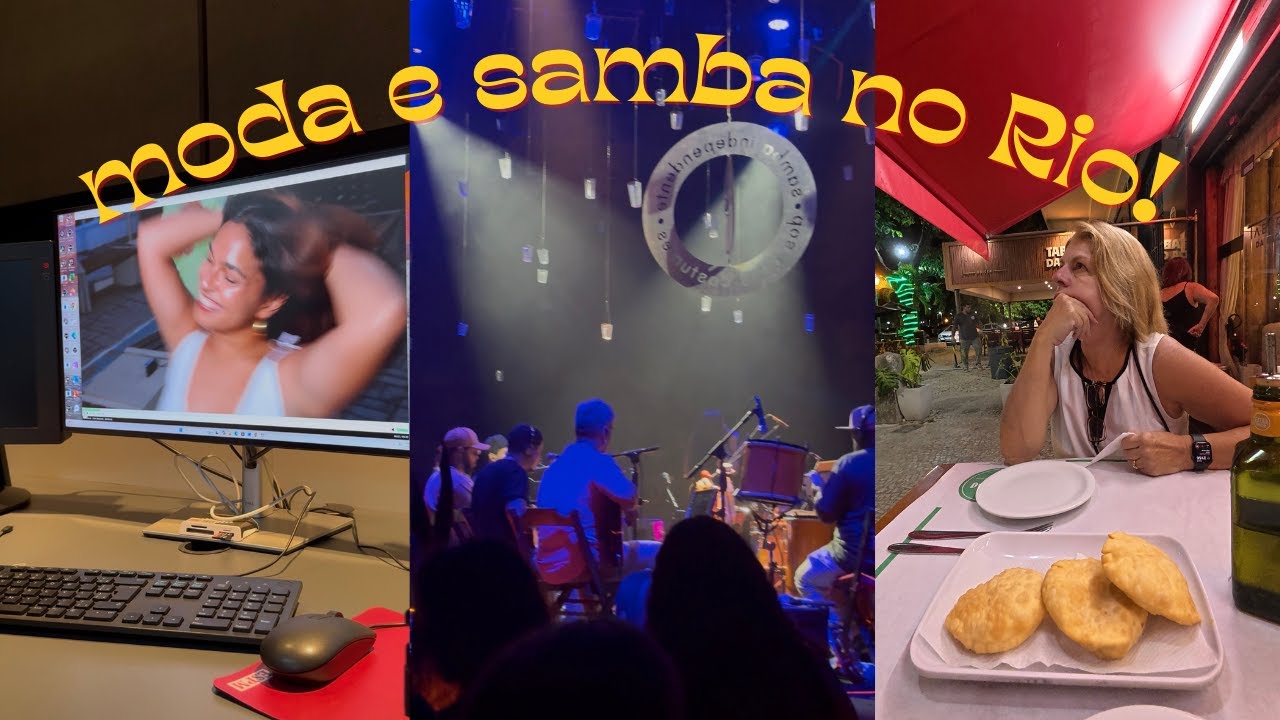 moda e samba no Rio!