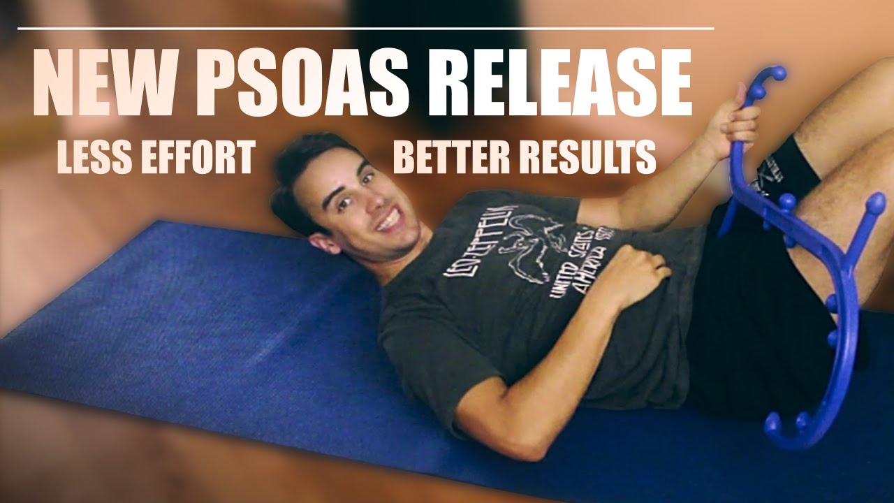 NEW Psoas Release (less effort, better results)