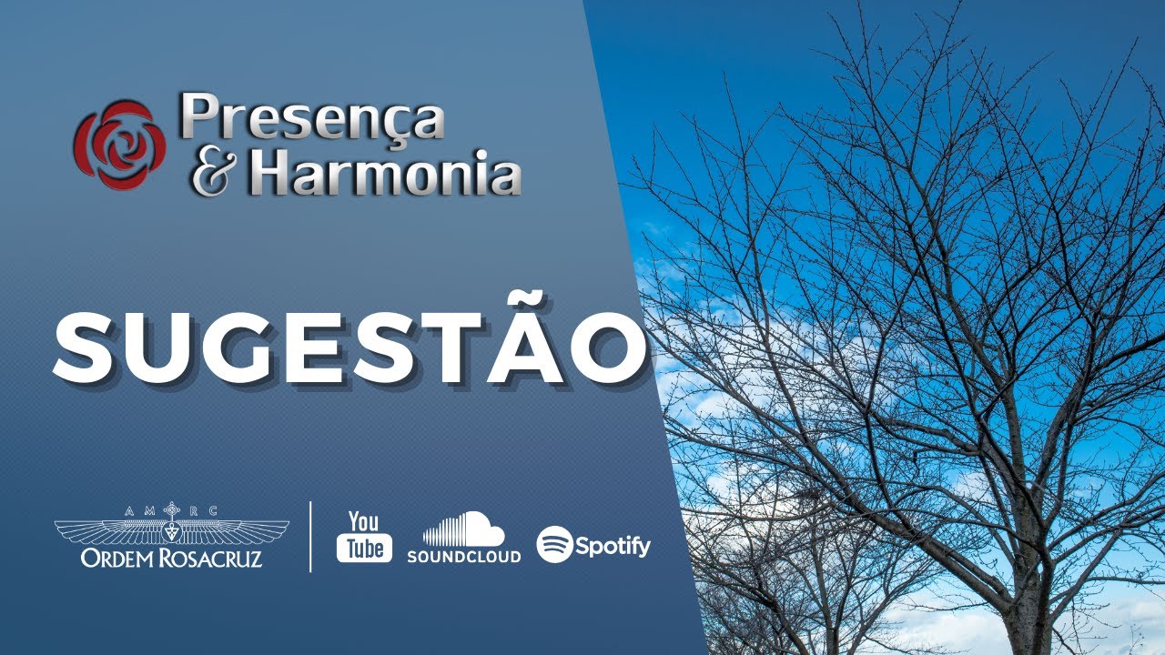 O Poder da Sugestão - Presença & Harmonia