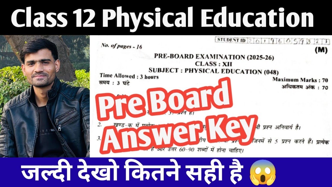 12 physical Education Pre Board Answer Key 2025 Class 12 Physical Education paper SOLVED
