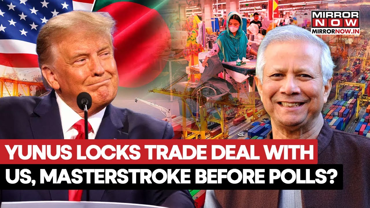 Bangladesh Strikes Trade With US After India, Big Masterstroke By Yunus Days Before Election?