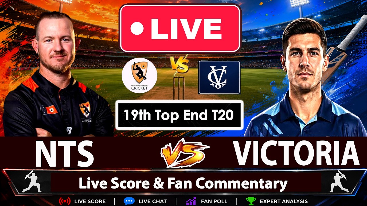 🔴NORTHERN TERRITORY VS VICTORIA LIVE | NTS vs VIC 19th Top End T20 2026 | Live Score Fan Commentary