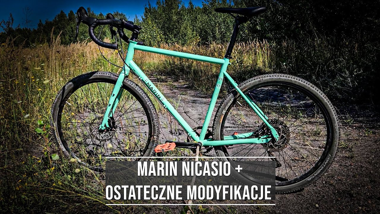 Ostateczne modyfikacje - Marin Nicasio Plus