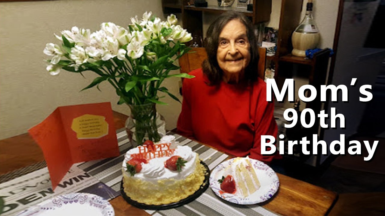 Mom's 90th Birthday Movie