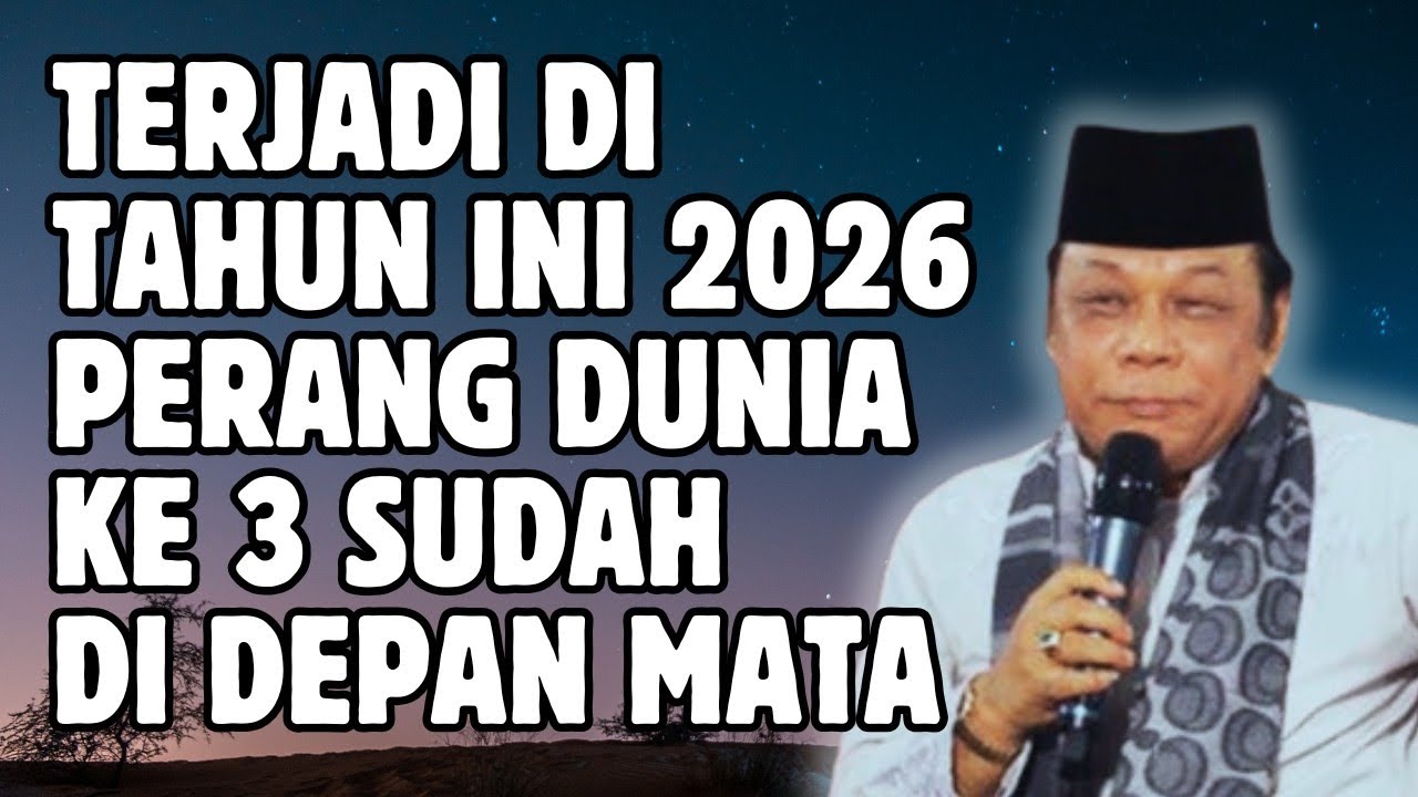 TAUSIYAH KH ZAINUDDIN MZ || TERJADI TAHUN INI 2026 PERANG DUNIA KE 3 SUDAH DI DEPAN MATA