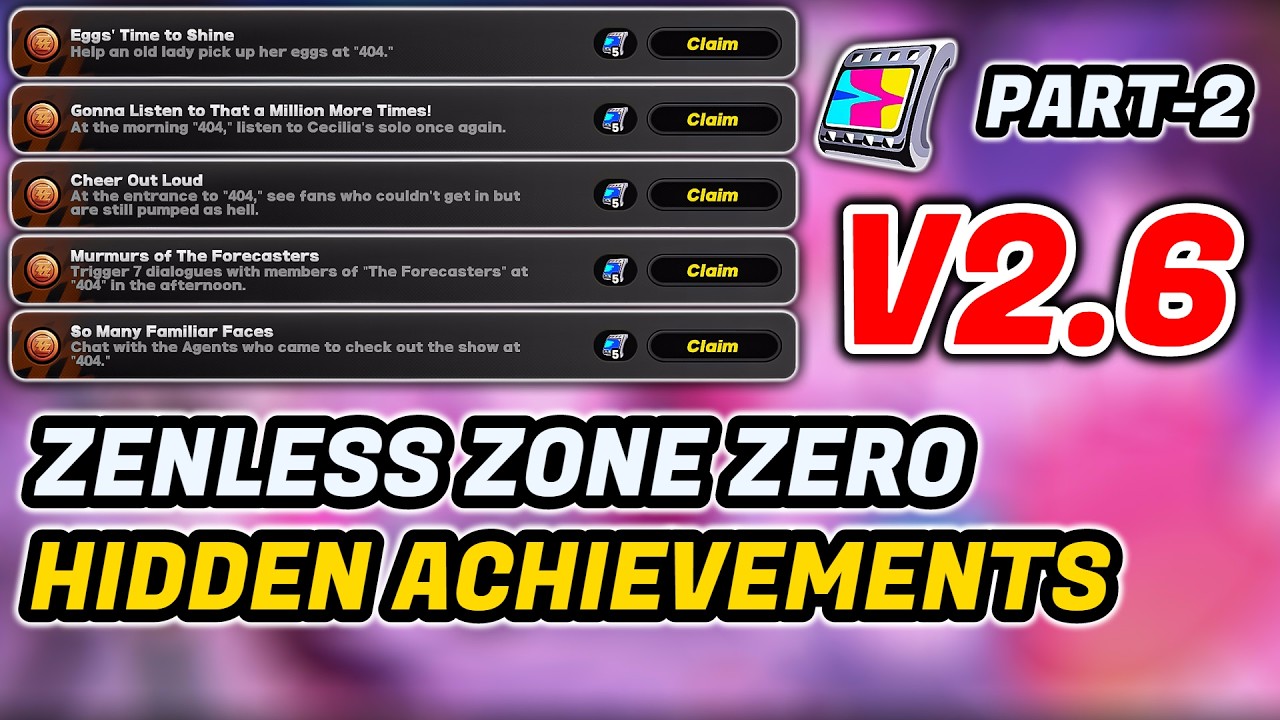 ZZZ 2.6 Hidden Achievements | Zenless Zone Zero Hidden Achievements Guide