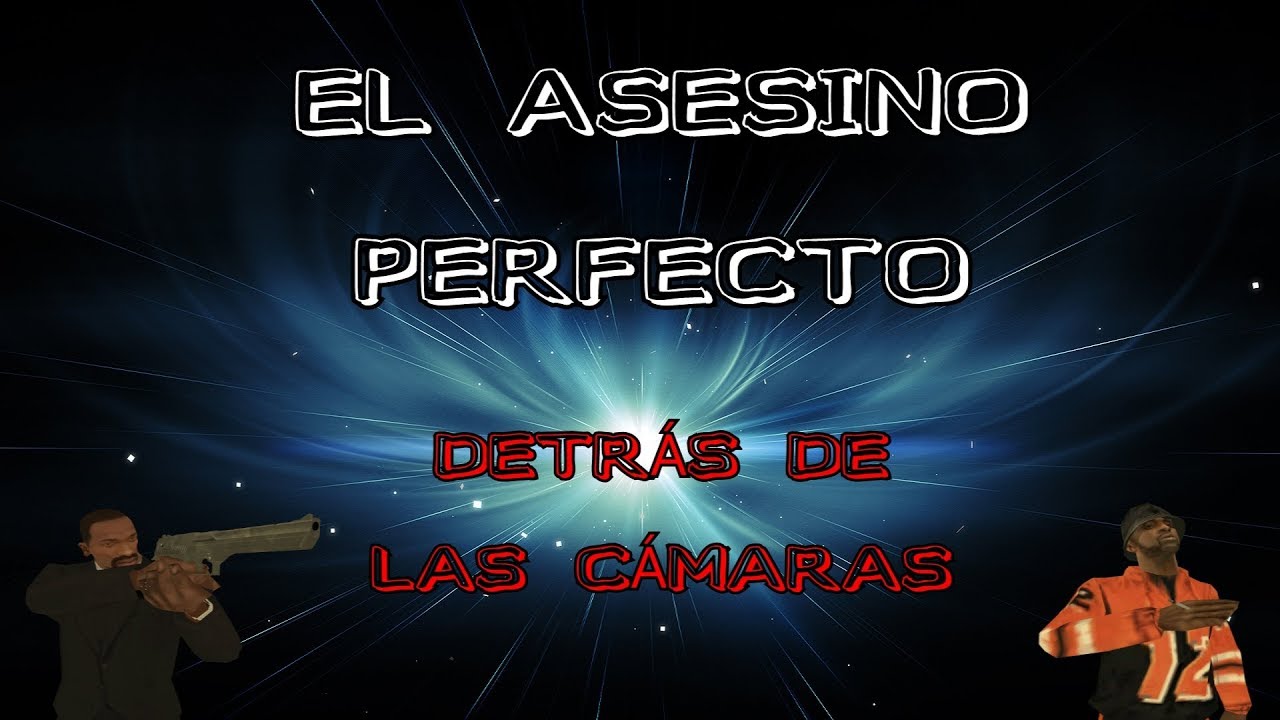 GTA SA El asesino perfecto: Detrás de las cámaras