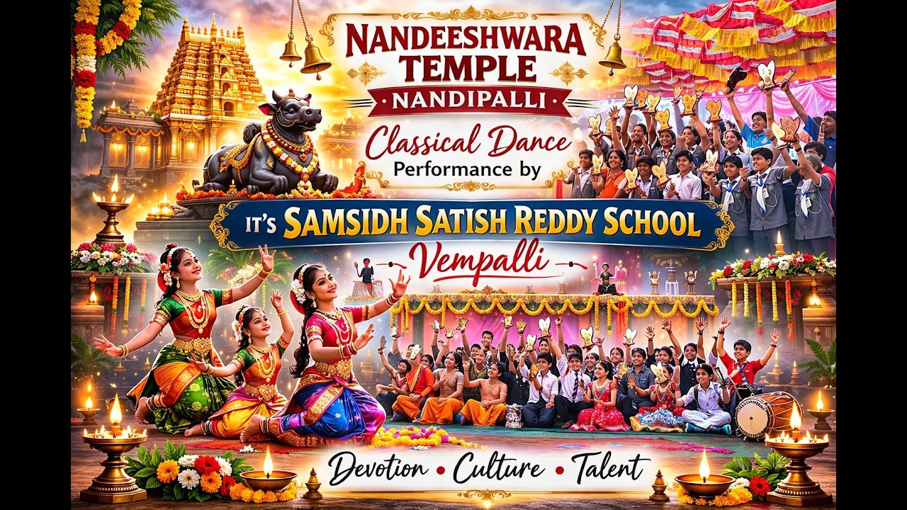 Divine Performance at Nandeeshwara Temple, Nandipalli | Samsidh Satish Reddy School