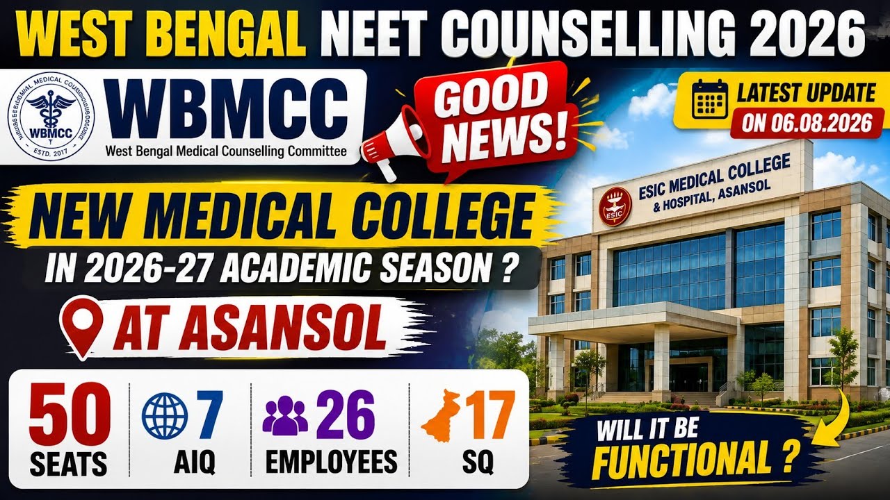 NEET UPDATE 🔥 West Bengal NEET 2026 Update। New Medical College at Asansol ? Waiting for LOP #neet