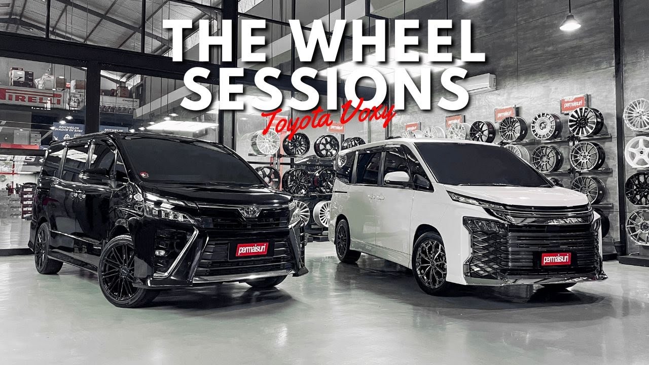 The Wheel Session Toyota Voxy