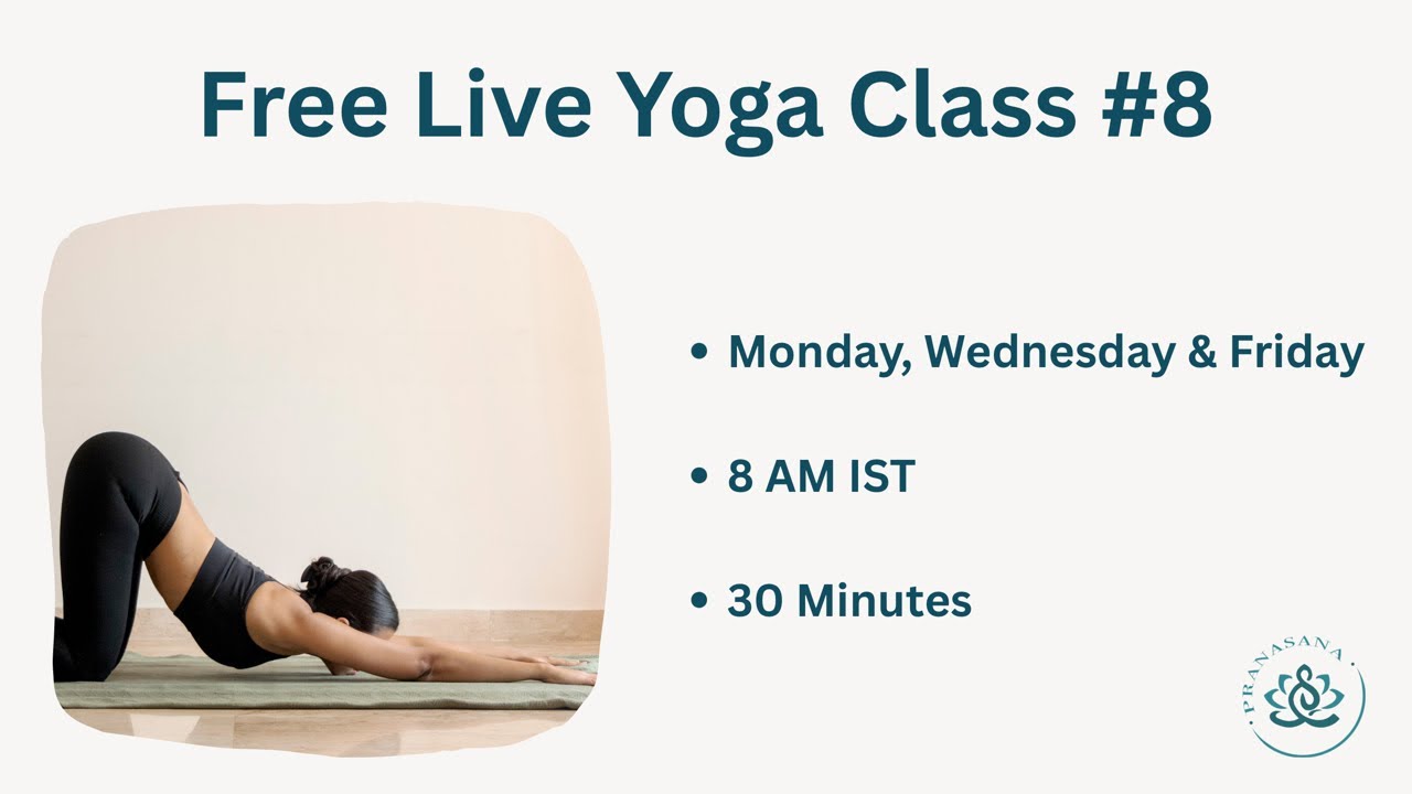 Free Live Yoga Class #8 | 30 Mins | Meditation & Asanas