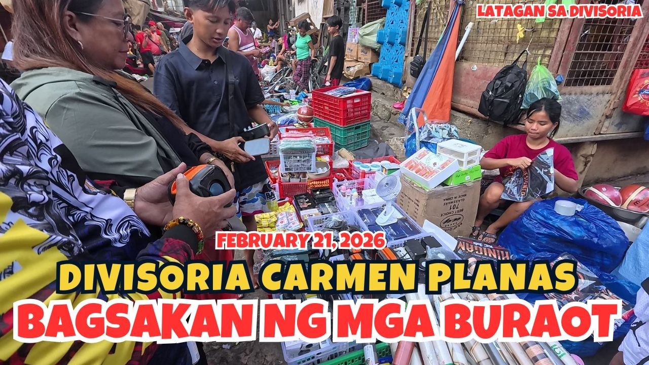 FEBRUARY 21, 2026 UPDATE SA BAGSAKAN NG MGA BURAOT S CARMEN PLANAS DIVISORIA