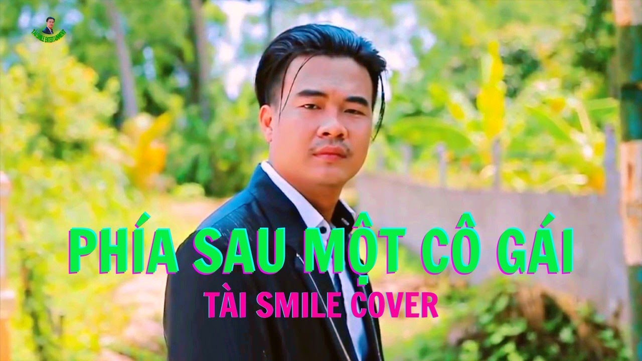 PH&Iacute;A SAU MỘT C&Ocirc; G&Aacute;I - SOOBIN HO&Agrave;NG SƠN - T&Agrave;I SMILE COVER