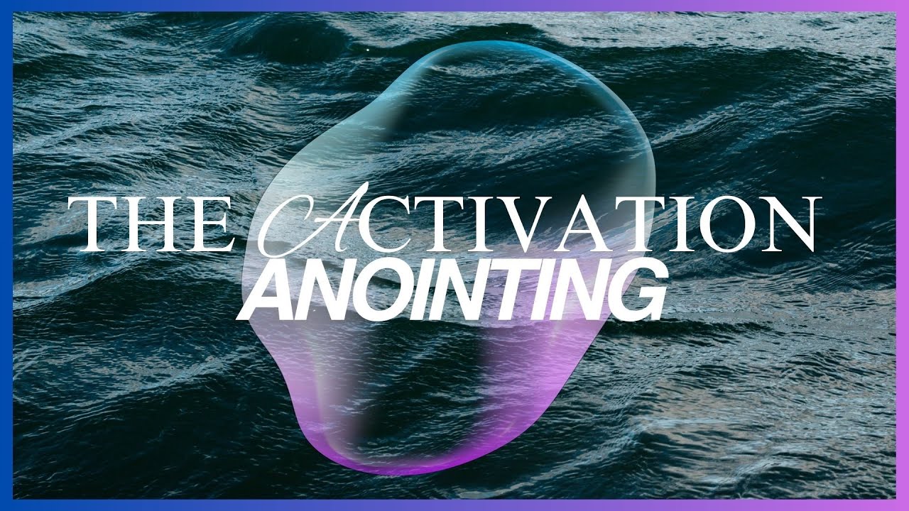 The Activation Anointing | Pastor Spencer Graham
