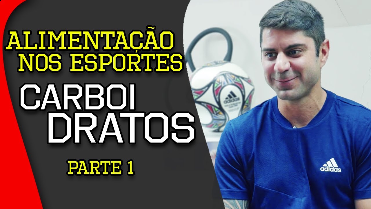 ALIMENTAÇÃO NOS ESPORTES: Carboidratos | Parte 1 | Dr Tannure