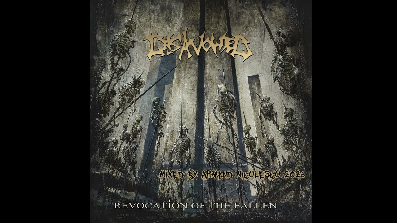 Disavowed / Revocation Of The Fallen [Mixed By Armand Niculescu 2026]
