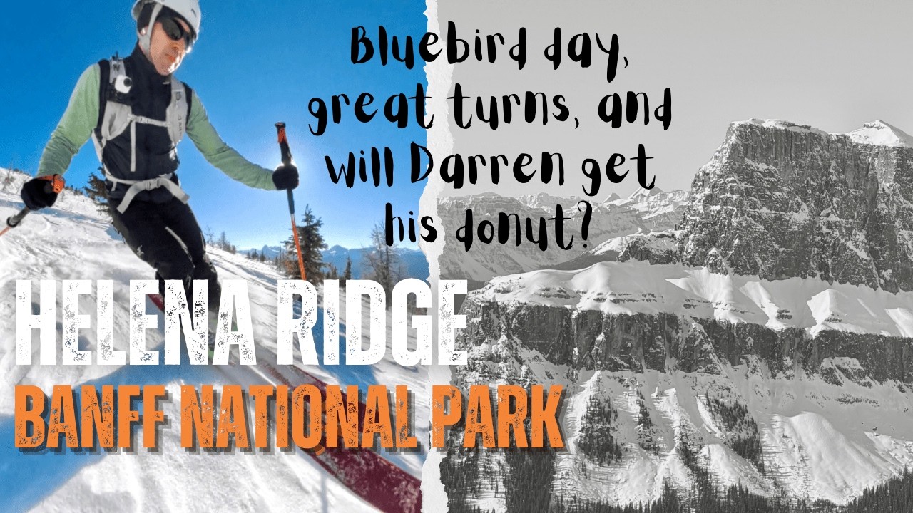Helena Ridge Ski Tour in the Canadian Rockies with Darren Tomczak