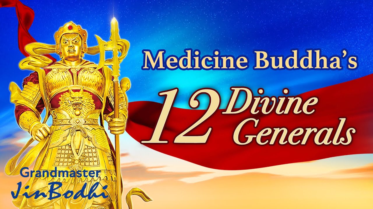 The 12 Heavenly Generals of The Medicine Buddha