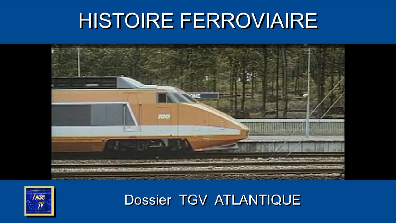 Dossier TGV Atlantique  (1985)
