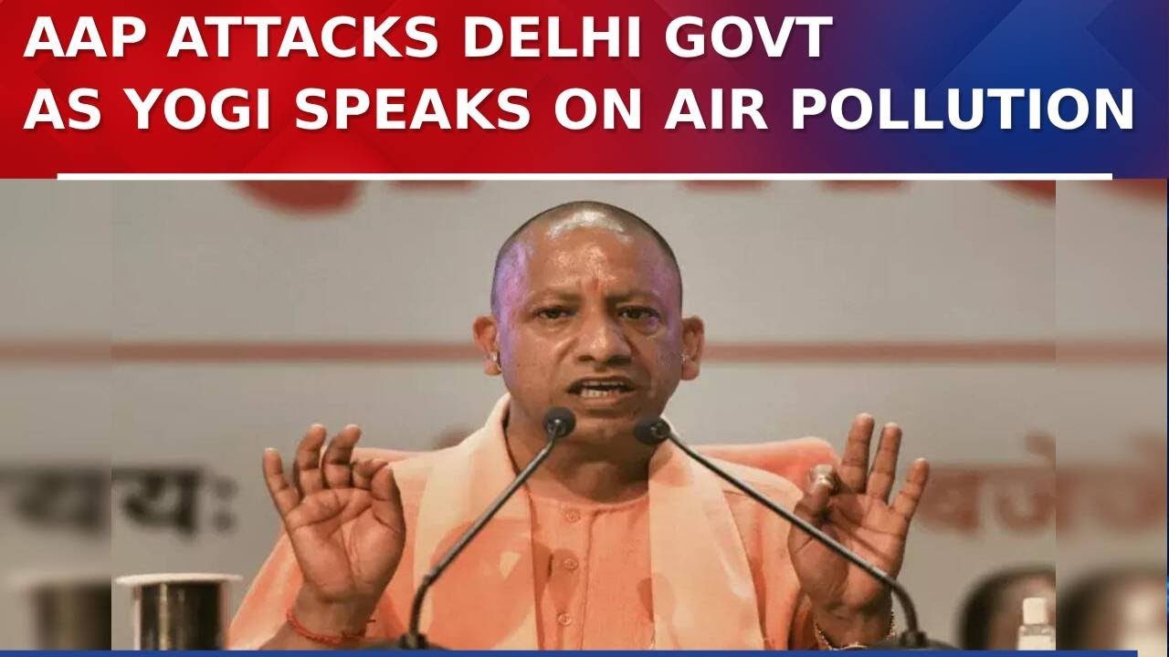 AAP Targets Delhi's Rekha Gupta Govt After UP CM Yogi Adityanath’s Remark on Air Pollution