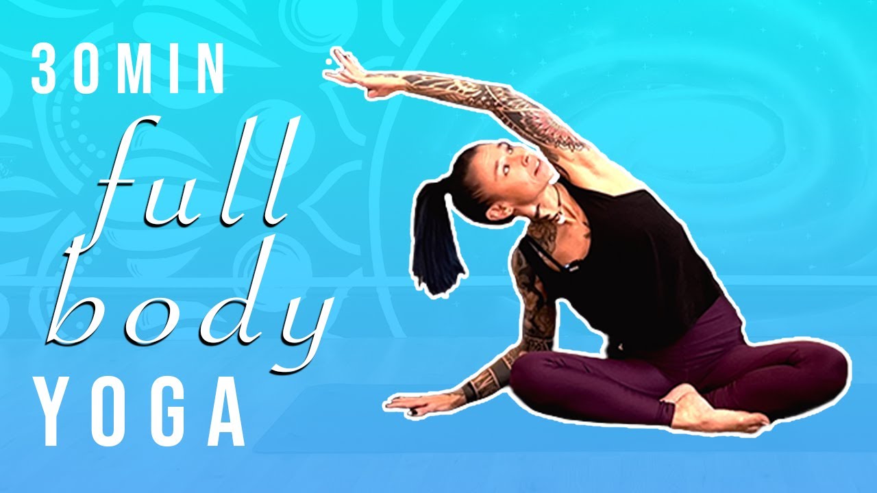 FULL BODY YOGA - Hip & Heart Opening Total Body Stretch Routine || 30 minutes