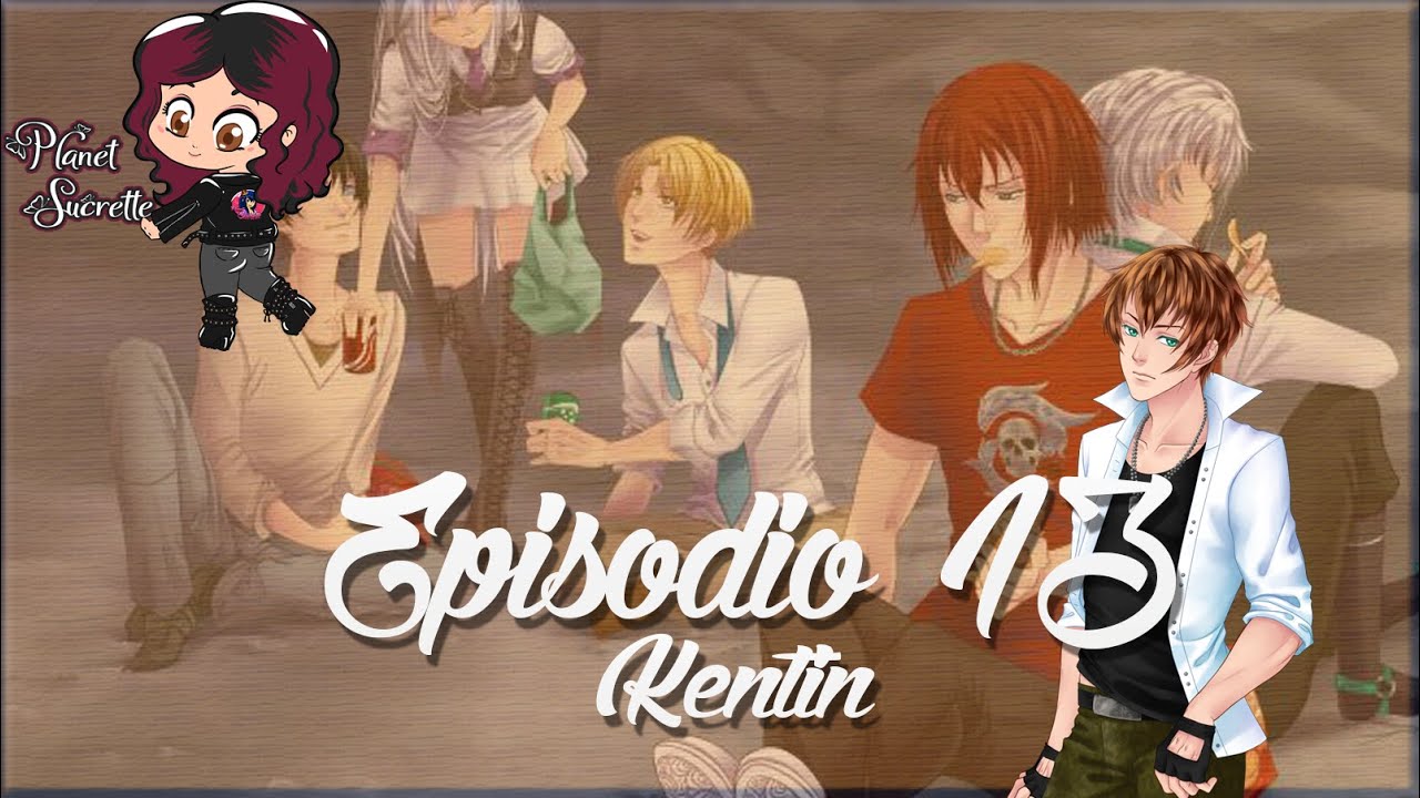 Ruta Kentin 🍪  Corazón de melón instituto episodio 13